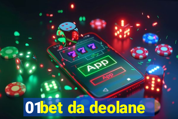 01bet da deolane